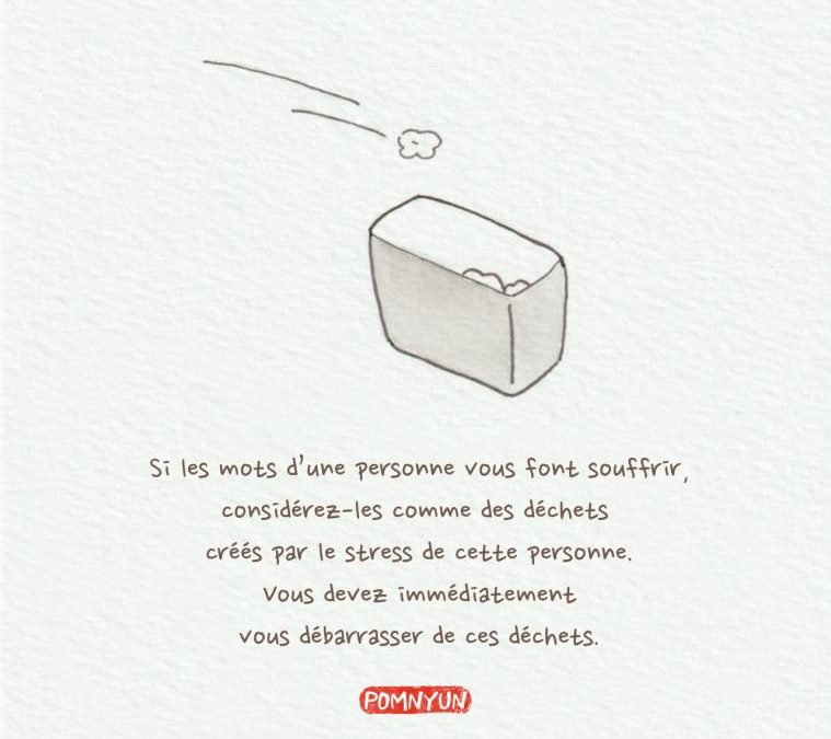 №21-Si les mots d’une personne vous font souffrir…