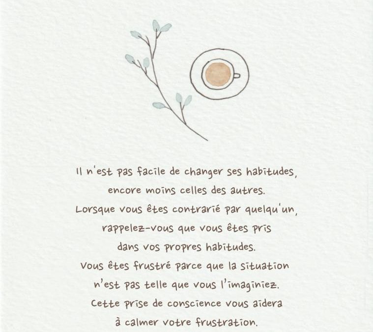 №28-Il n’est pas facile de changer ses habitudes