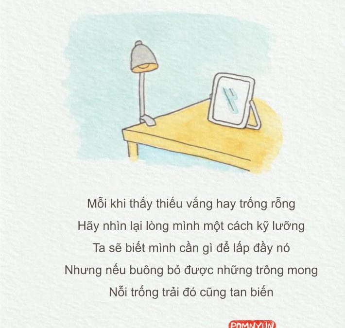 Buông bỏ được những trông mong, nỗi trống trải đó cũng tan biến