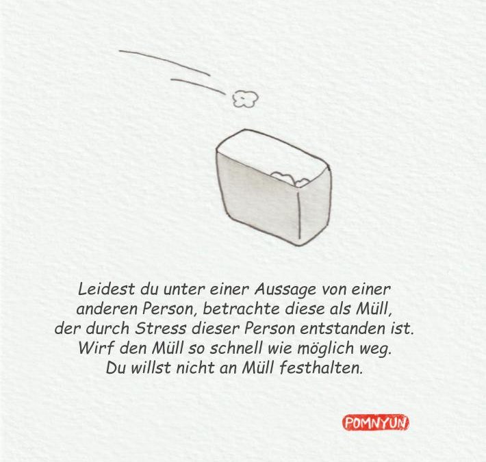Wirf den Müll sofort weg