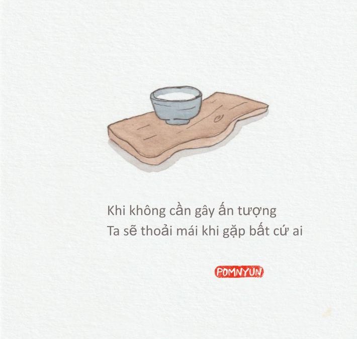 Ta sẽ thoải mái khi gặp bất cứ ai
